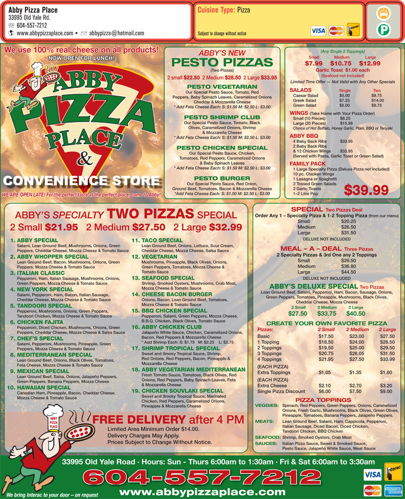 Abby Pizza Place Ltd 33995 Old Yale Rd, Abbotsford, BC