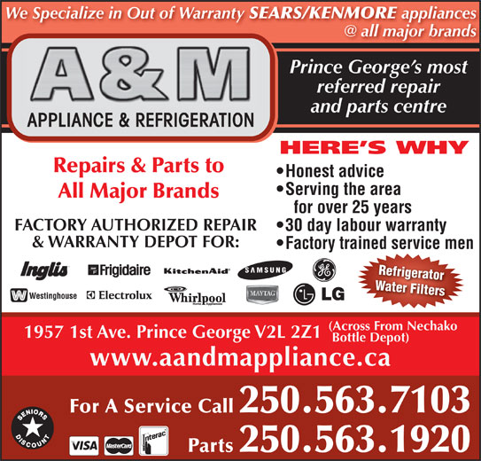 A & M Appliance & Refrigeration Opening Hours 1957 1st Ave, Prince