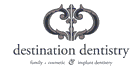 Destination Dentistry Destination Dentistry