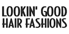 Lookin' Good Hair Fashions - Logo