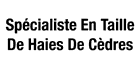 Spécialiste En Taille De Haies De Cèdres