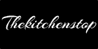 The Kitchen Stop The Kitchen Stop